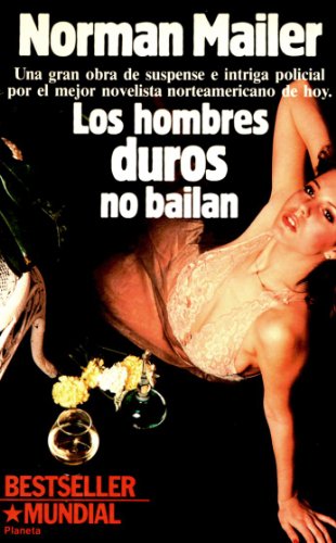9788432037702: Los Hombres Duros no Bailan (Spanish Edition)