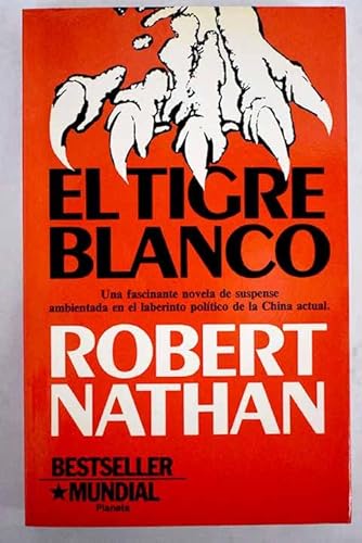 Stock image for Tigre Blanco, el Nathan, Robert for sale by VANLIBER