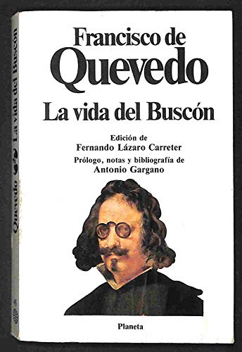 Beispielbild fr Historia De La Vida Del Buscon Llamado Don Pablos Quevedo zum Verkauf von VANLIBER