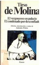 El vergonzoso en palacio ; el Condenado por desconfiado (ClaÌsicos universales Planeta) (Spanish Edition) (9788432038785) by Molina, Tirso De