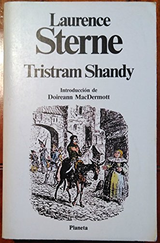 Stock image for Tristram Shandy Vida y opiniones de Tristram Shandy caballero for sale by Iridium_Books