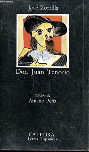 Beispielbild fr Don Juan Tenorio / Traidor, Inconfeso y Martir zum Verkauf von Goldstone Books