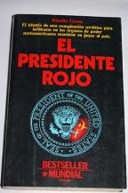 9788432040511: Presidente Rojo, el