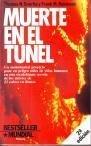 Imagen de archivo de Muerte en el Tunel a la venta por Librera Gonzalez Sabio