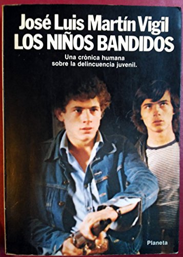 Stock image for Los nin?os bandidos (Coleccio?n Fa?bula) (Spanish Edition) for sale by Iridium_Books