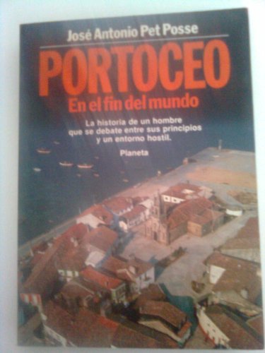 Stock image for Portoceo. En el fin del mundo for sale by Almacen de los Libros Olvidados