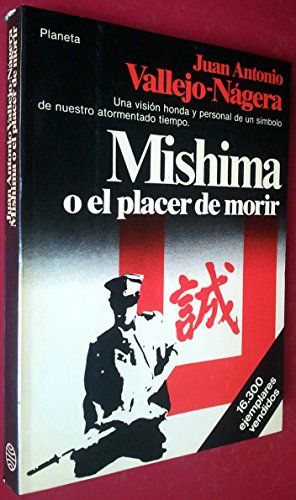 9788432043123: Mishima o el placer de morir