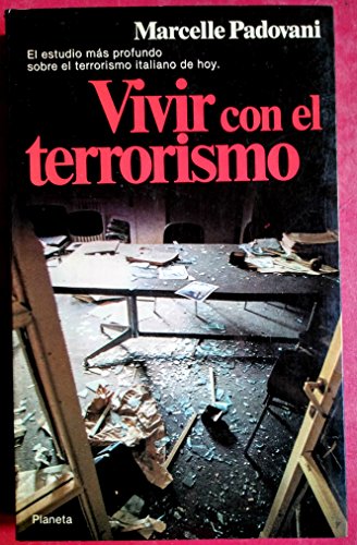 Stock image for Vivir Con el Terrorismo, El Modelo Italiano for sale by Stony Hill Books