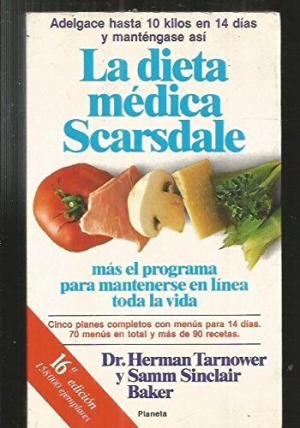 Beispielbild fr La dieta mdica Scarsdale zum Verkauf von Libros Antuano