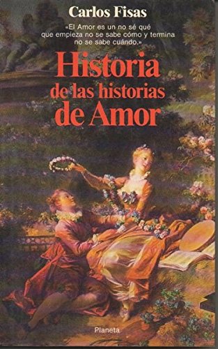 Beispielbild fr Historia de las historias de amor zum Verkauf von medimops