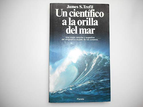 Stock image for Un cientfico a la orilla del mar for sale by Iridium_Books