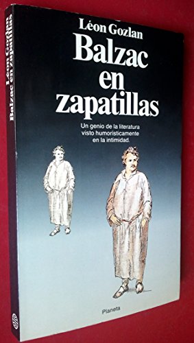 Imagen de archivo de Balzac en Zapatillas a la venta por Bingo Used Books