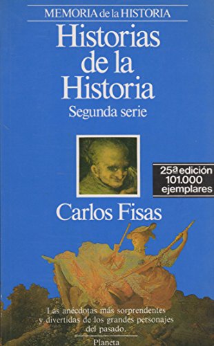 Beispielbild fr Historias de la Historia. Segunda Serie zum Verkauf von Hamelyn