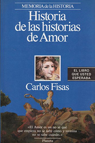 9788432045080: HISTORIA DE LAS HISTORIAS DE AMOR