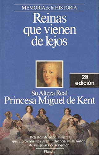 Imagen de archivo de Reinas Que Vienen de Lejos a la venta por Hamelyn