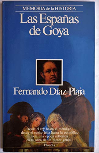 Stock image for Espanas de Goya, Las for sale by medimops