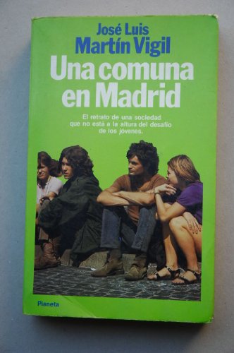 Stock image for Una comuna en Madrid (Coleccio?n Fa?bula) (Spanish Edition) for sale by Iridium_Books