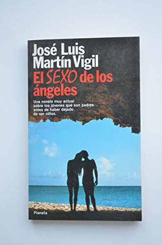 Stock image for El sexo de los a?ngeles (Coleccio?n Fa?bula) (Spanish Edition) for sale by Iridium_Books