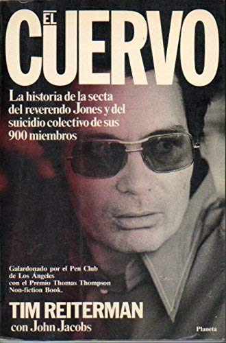 Stock image for El Cuervo/Raven: The Untold Story of the Rev. Jim Jones and His People (Spanish Edition) for sale by Iridium_Books