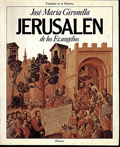 9788432049002: Jerusalén de los Evangelios (Ciudades en la historia) (Spanish Edition)