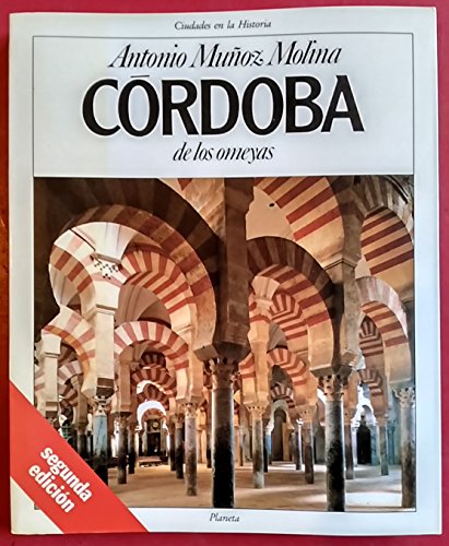 Imagen de archivo de Co?rdoba de los omeyas (Ciudades en la historia) (Spanish Edition) a la venta por Iridium_Books