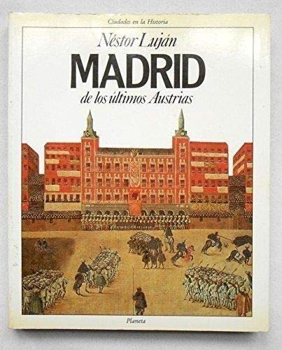 9788432049743: Madrid de los Ultimos Austrias