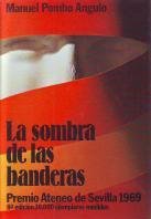 Stock image for Sombra de las banderas, la POMBO ANGULO, MANUEL for sale by VANLIBER