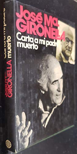 9788432053771: Carta a mi padre muerto (Autores espanoles e hispanoamericanos) (Spanish Edition)