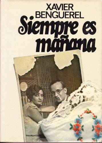 Imagen de archivo de Siempre es maana. Novela. a la venta por Librera y Editorial Renacimiento, S.A.
