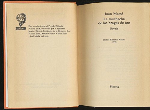 Beispielbild fr Muchacha de Las Bragas de Oro : Novela zum Verkauf von Better World Books