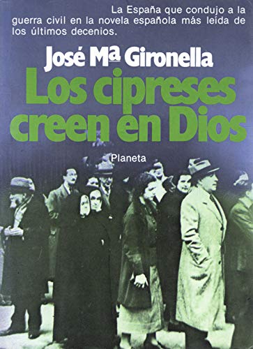 Imagen de archivo de Los cipreses creen en Dios a la venta por Erase una vez un libro