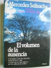 9788432055591: El volumen de la ausencia: Novela (Colección Autores españoles e hispanoamericanos) (Spanish Edition)
