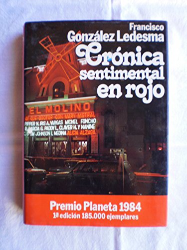 Beispielbild fr Cronica sentimental en Rojo zum Verkauf von Ammareal