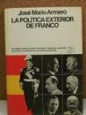 9788432056420: Politica exterior de Franco, la