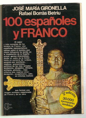 9788432056505: Cien españoles y Franco