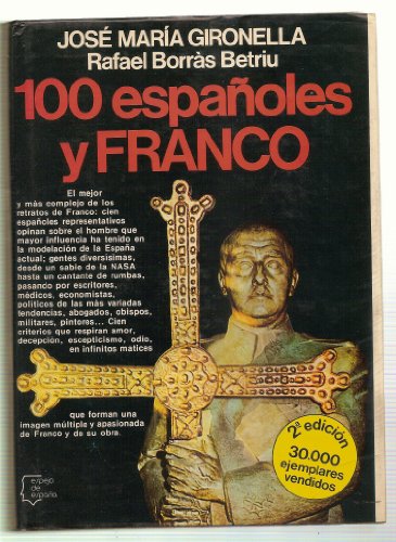 Stock image for 100 espan?oles y Franco (Los Espan?oles) (Spanish Edition) for sale by Iridium_Books