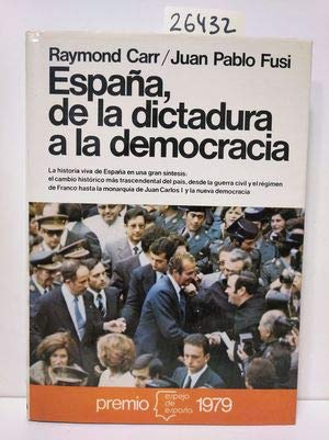 Stock image for Espaa, de la dictadura a la democracia for sale by LibroUsado GRAN VA