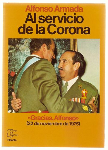 Stock image for Al servicio de la corona for sale by medimops