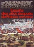 Stock image for Espan~a diez an~os despue?s de Franco, 1975-1985 (Serie La Historia viva) (Spanish Edition) for sale by Phatpocket Limited