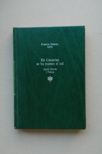 Imagen de archivo de En Canarias Se Ha Puesto El Sol a la venta por Almacen de los Libros Olvidados