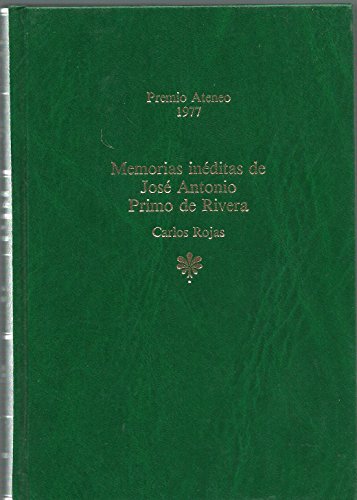 9788432060588: Memorias ineditas de Jos Antonio primo de Rivera