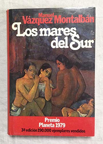 9788432062988: Los mares del Sur : novela ...