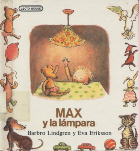 Max Y LA Lampara/Sam's Lamp (Spanish Edition) (9788432067464) by Barbro Lindgren; Eva Eriksson
