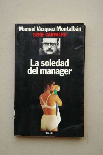 9788432069161: Soledad del manager, la