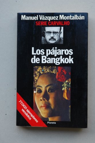 9788432069185: Los Pajaros De Bangkok