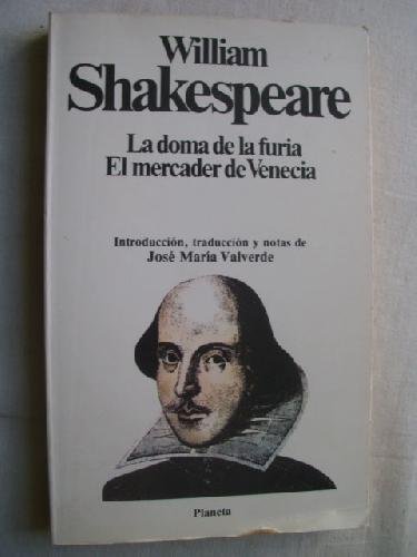 Stock image for Doma de la furia, la;el mercader de venecia SHAKESPEARE, William for sale by VANLIBER