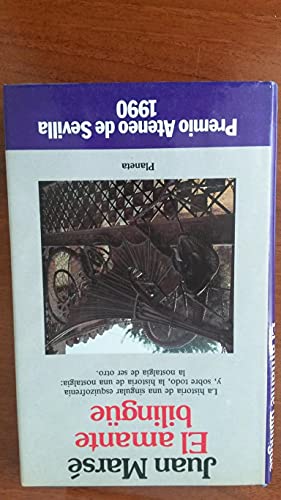 Beispielbild fr El Amante Bilingue (Coleccion Autores espanoles e hispanoamericanos) zum Verkauf von Ergodebooks