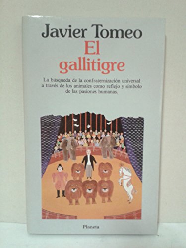 Imagen de archivo de El Gallitigre a la venta por Almacen de los Libros Olvidados