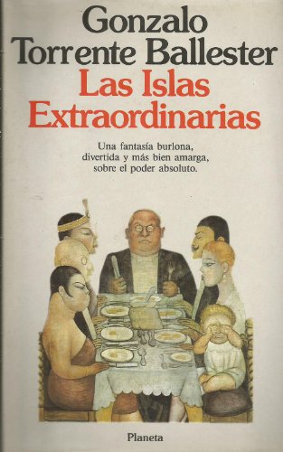 Stock image for Las islas extraordinarias (Coleccio?n Autores espan?oles e hispanoamericanos) (Spanish Edition) for sale by Blindpig Books