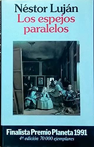 9788432070372: Los espejos paralelos (Autores Espaoles e Iberoamericanos)